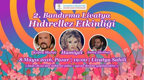 BANDIRMALILAR HIDIRELLEZİ ŞENLİKLE KARŞILAYACAK